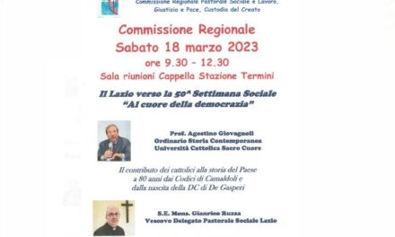 Il Lazio verso la 50° Settimana sociale: sabato 18 marzo